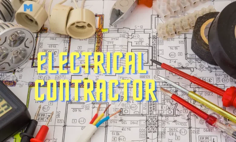 Role Of an Electrical Contractor