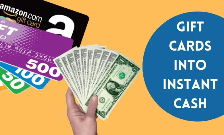 Turn Gift Cards into Instant Cash